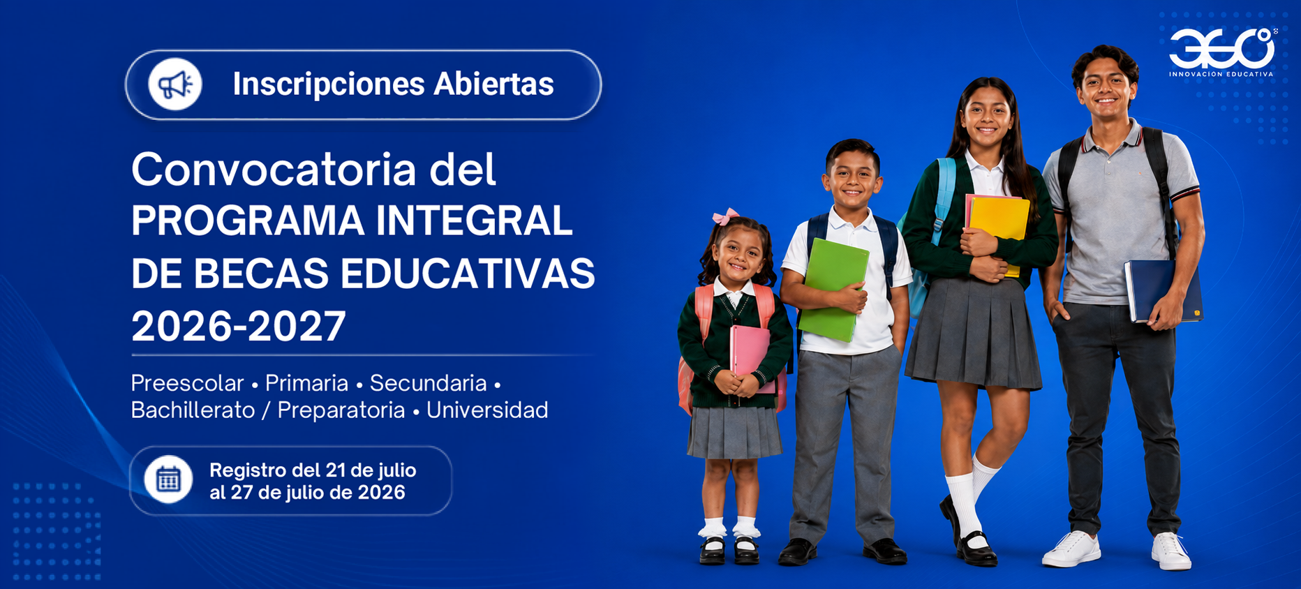 Convocatoria de Becas T360 2026–2027